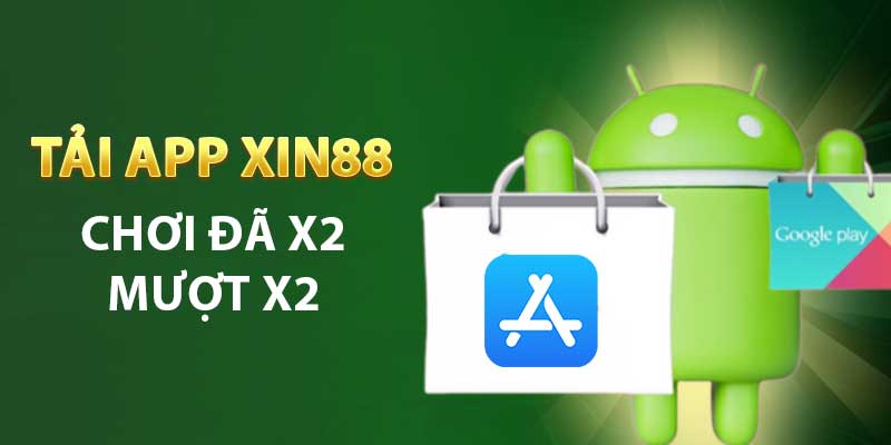 Tải app xin88
