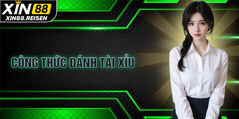 công thức đánh Tài Xỉu